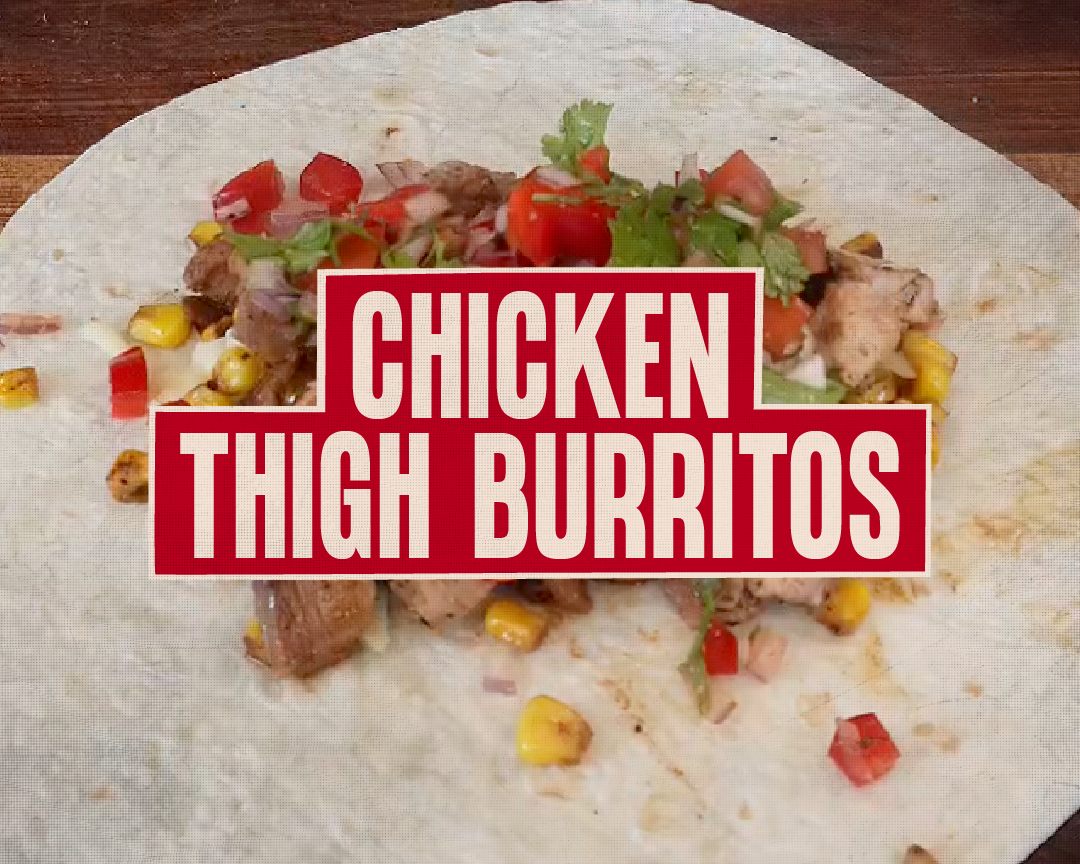 Chicken Thigh Burritos