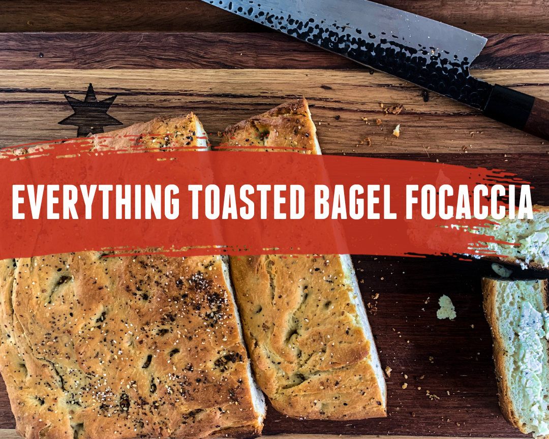 Everything Toasted Bagel Focaccia