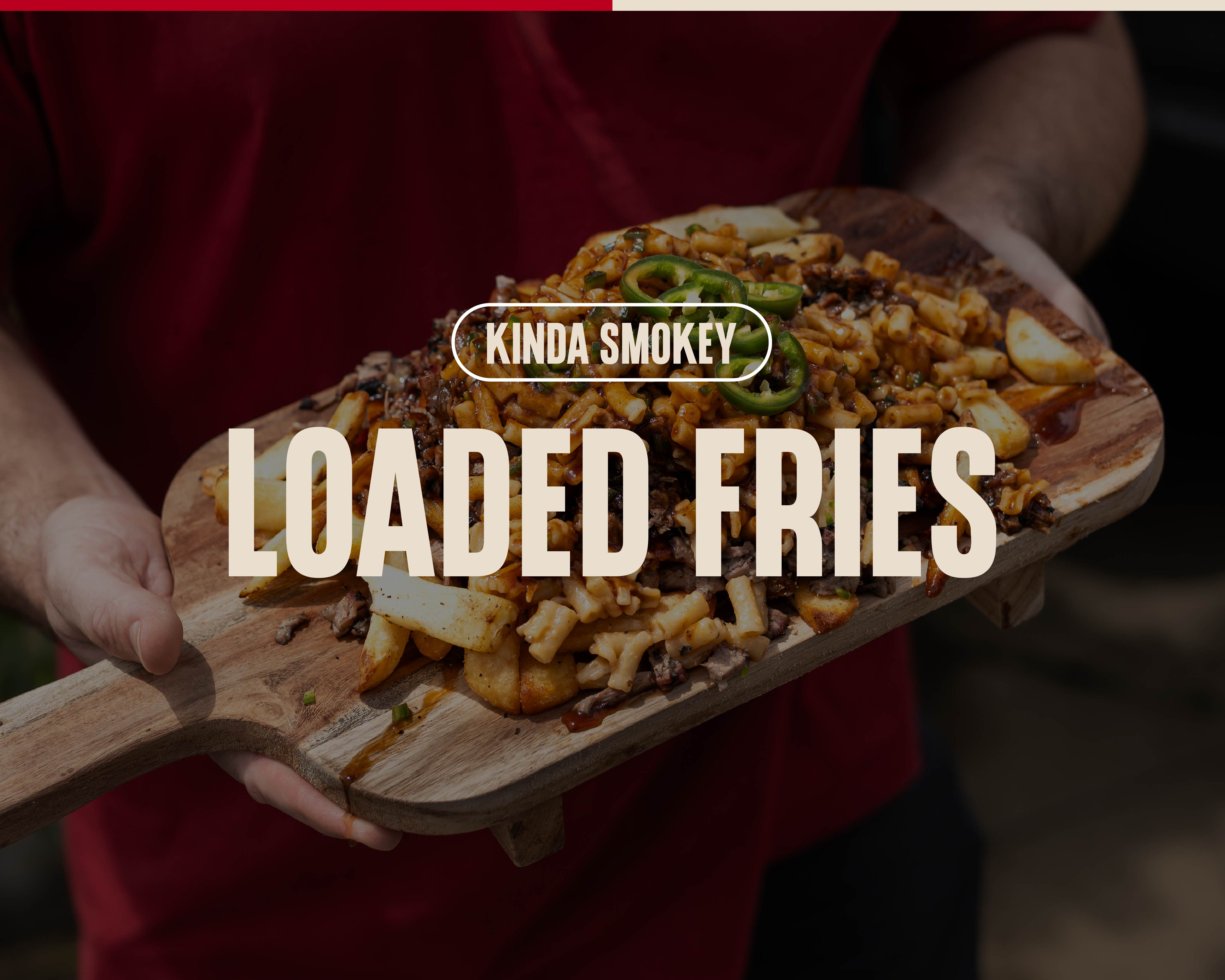 Kinda Smokey Loaded Fries