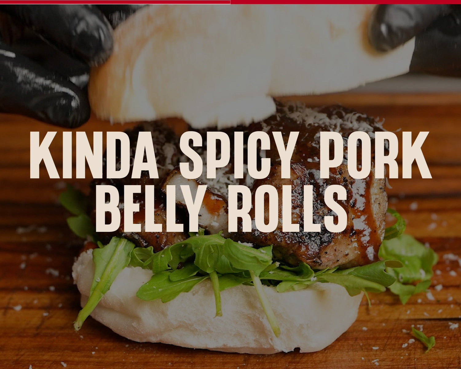 Kinda Spicy Pork Belly Rolls