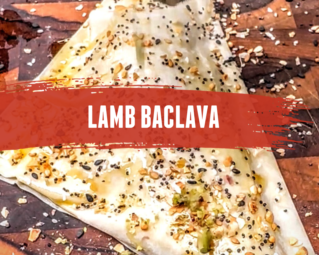 Everything Toasted Bagel Lamb Baclava