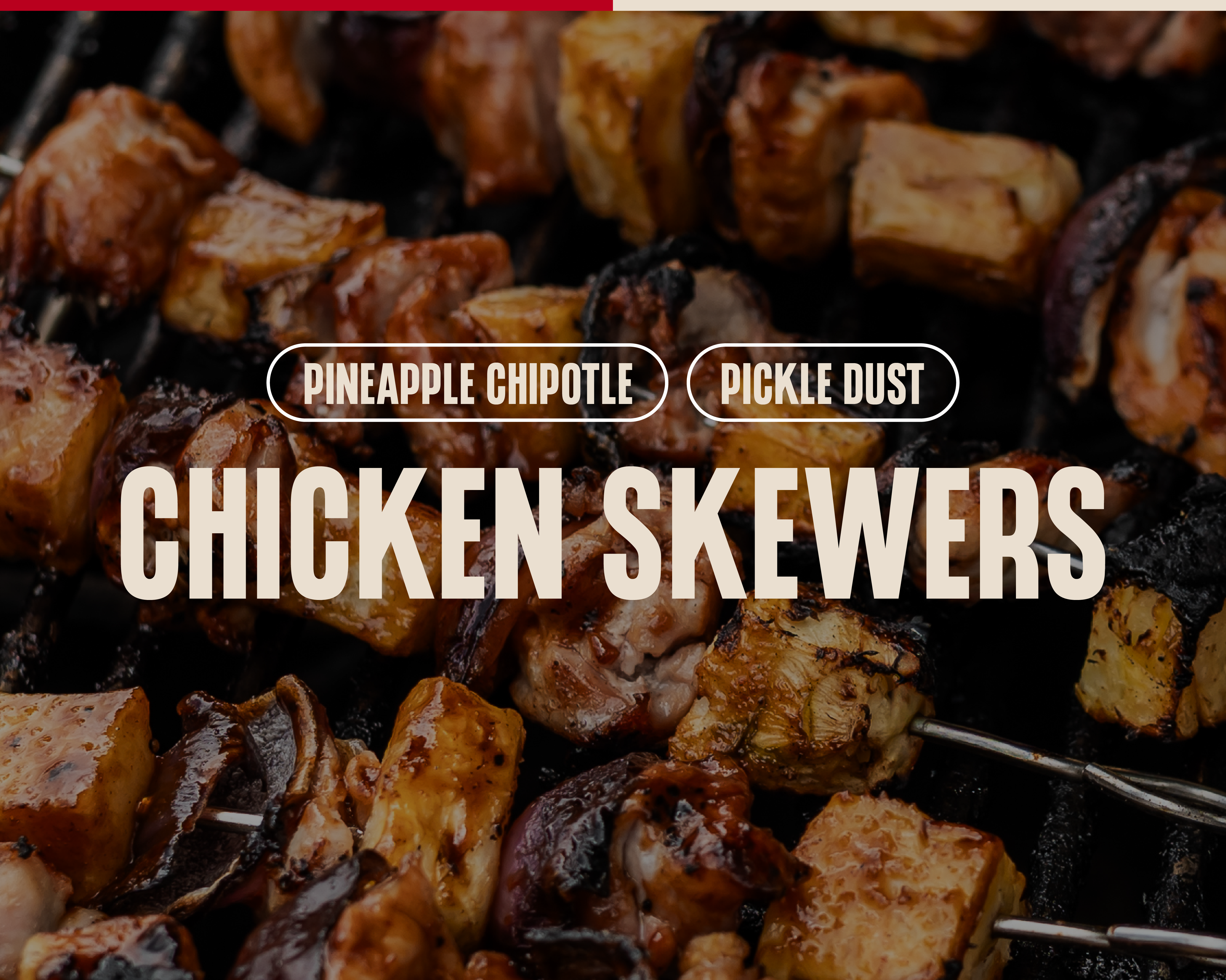Pineapple Chipotle Chicken Skewers