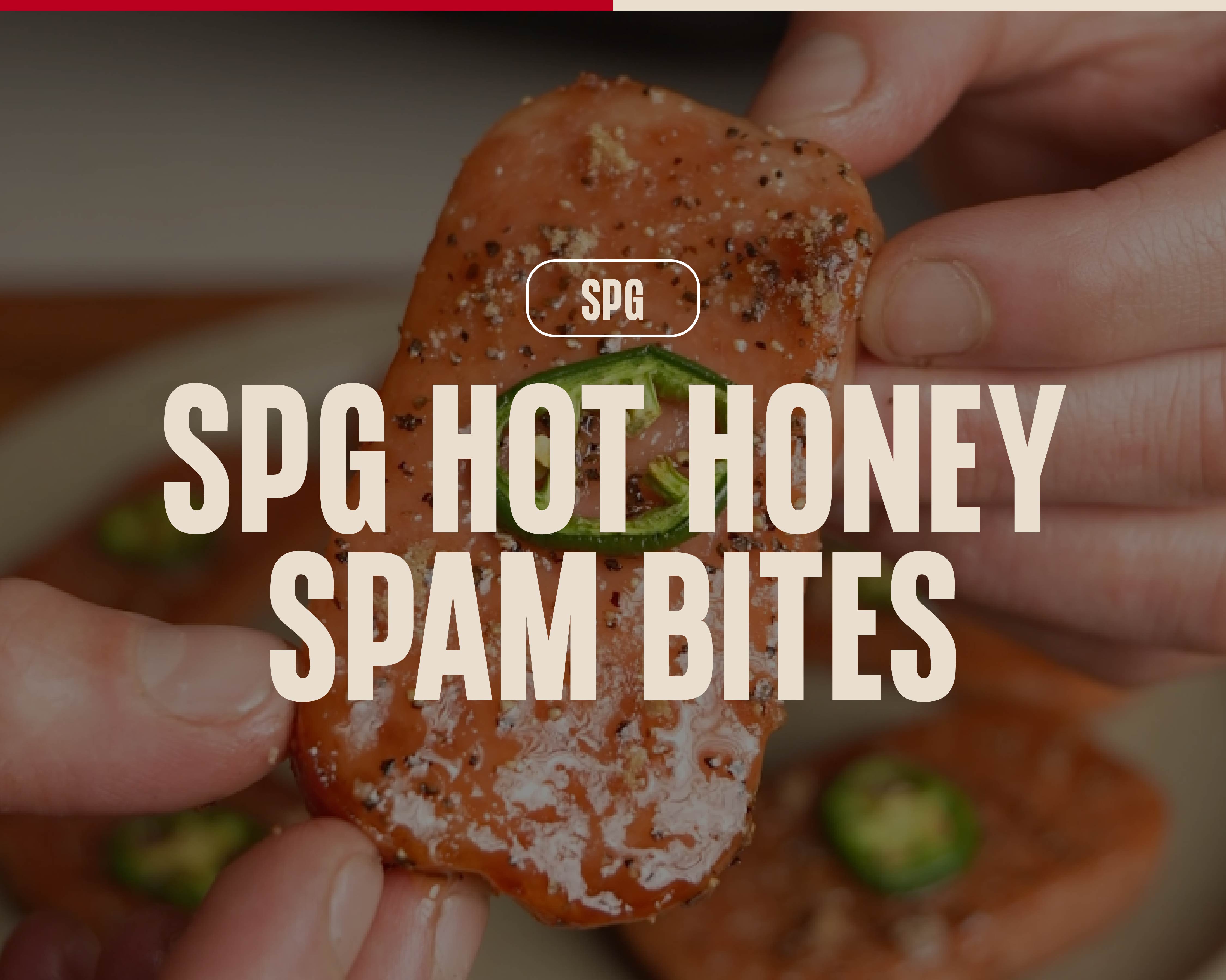 SPG HOT HONEY SPAM BITES