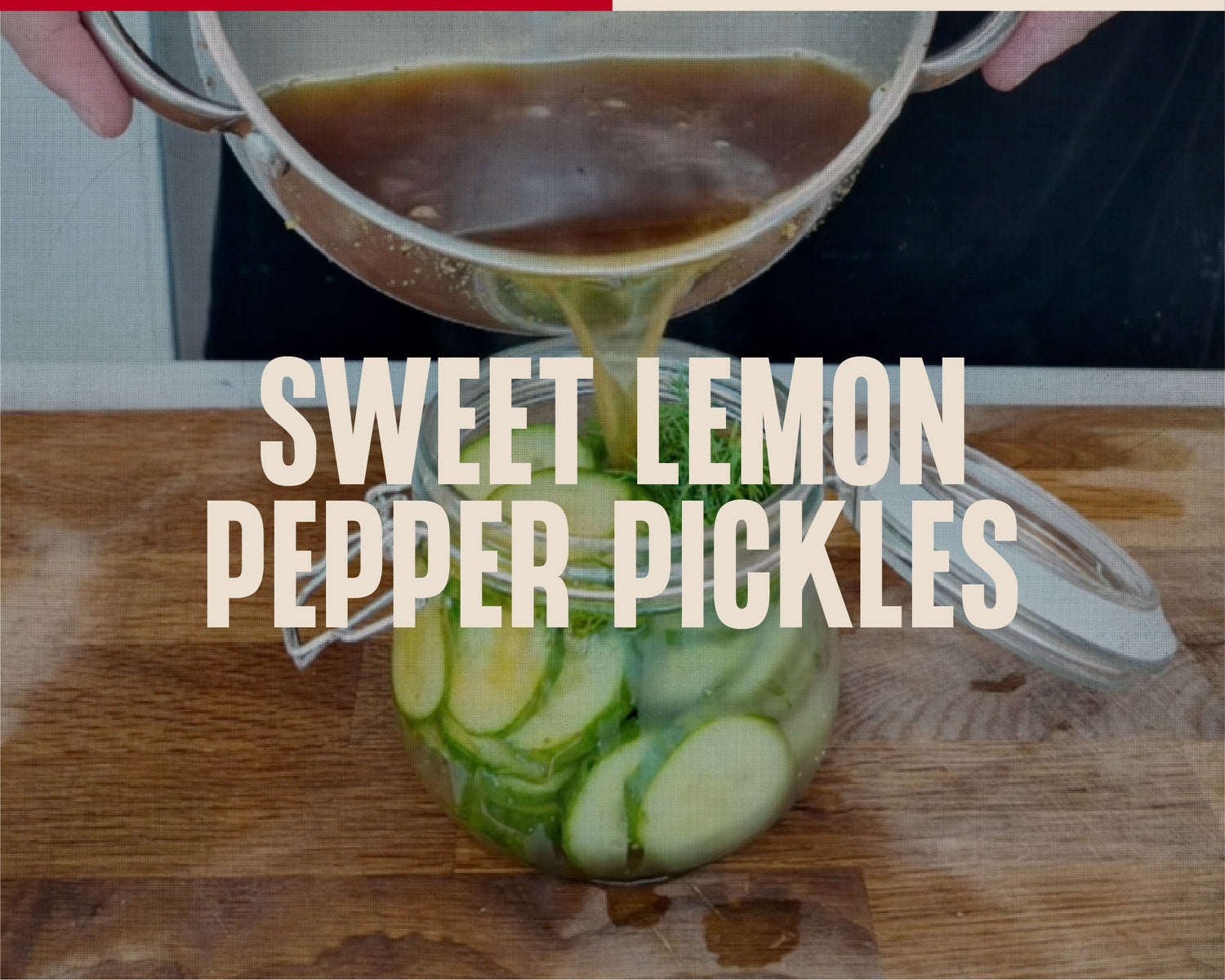 Lemon Pepper Pickles